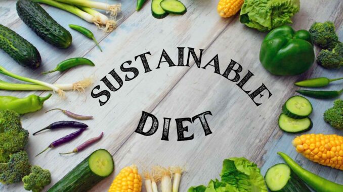 Sustainable diet